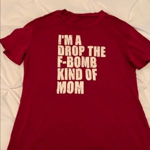 F Bomb mom T shirt